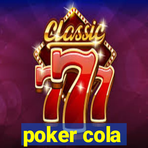 poker cola